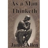 As a Man Thinketh