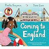Coming to England: An Inspiring True Story Celebrating the Windrush Generation