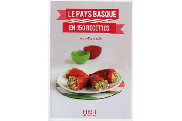 Petit livre de - Le Pays Basque en 150 recettes (LE PETIT LIVRE)