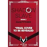 Shadow Slave, Book 2: Demon of Change