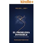 El problema invisible: Serie MOSA