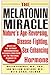 Produktbild The Melatonin Miracle: Nature's Age-Reversing, Disease-Fighting, Sex-Enhancing Hormone (G.K. Hall Large Print Reference Collection)