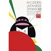 Modern Japanese Literature: From 1868 to the Present Day