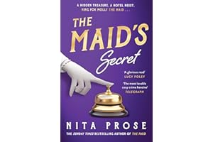 The Maid’s Secret: Gripping and utterly charming, the brand new mystery thriller novel for 2025 from the multi-million-copy author of The Maid: Book 3 (A Molly the Maid mystery)