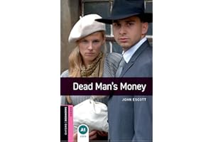 Oxford Bookworms Library: Starter: Dead Man's Money: Starter: 250-Word Vocabulary (Oxford Bookworms ELT)