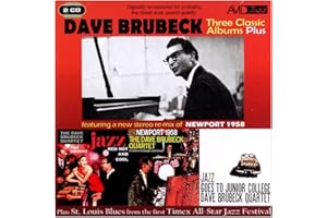 Dave Brubeck : Three Classic Albums Plus