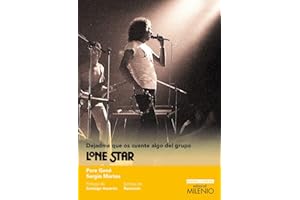 Dejadme que os cuente algo del grupo Lone Star: 17 (Ensayo Música)