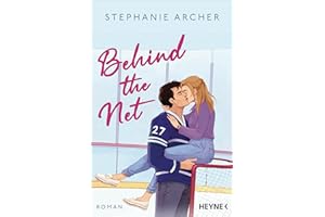 Behind the Net: Roman - Spicy Sportsromance für Fans von 'Icebreaker'!: 1