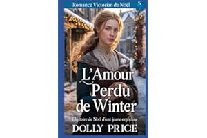 L’Amour perdu de Winter: Romance Victorian de Noël