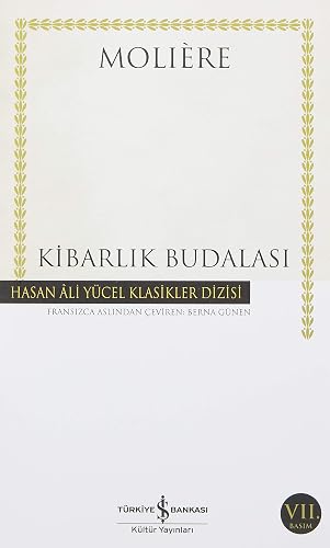 Kibarlık Budalası: Hasan Ali Yücel Klasikler Dizisi