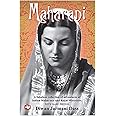 Maharani: A Fabulous Collection of Adventures of Indian Maharanis and Royal Mistresses.