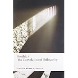 The Consolation of Philosophy (Oxford World's Classics)