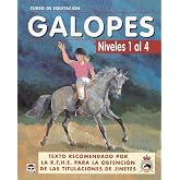 Galopes / Gallops: Niveles 1 al 4 / Levels 1 to 4 (Curso De Equitacion / Equitation Course)