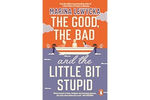 The Good, the Bad and the Little Bit Stupid: Marina Lewycka