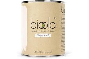 BIOOLA® colour - 100% natürlich-biologische Lasur für Kinderspielzeug sowie Holz und Möbel im Wohn- & Schlafbereich - vegan & plastikfrei - Naturweiß, 750 ml