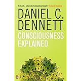 Consciousness Explained (Penguin Science)