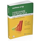 Insegnare matematica con i concetti fondanti nella scuola primaria