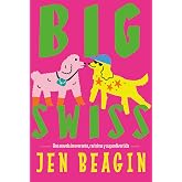 Big Swiss (Ficci&oacute;n)