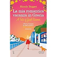 La mia romantica vacanza in Grecia