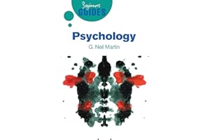 Psychology: A Beginner's Guide (Beginner's Guides (Oneworld))