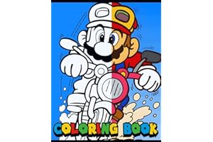Super Mario Coloring Book for Kids with Fun Pages of Mario and Friends: Creative Adventure with Mario Perfect for Kids and Adults Ideal Gift for Birthdays and Holidays