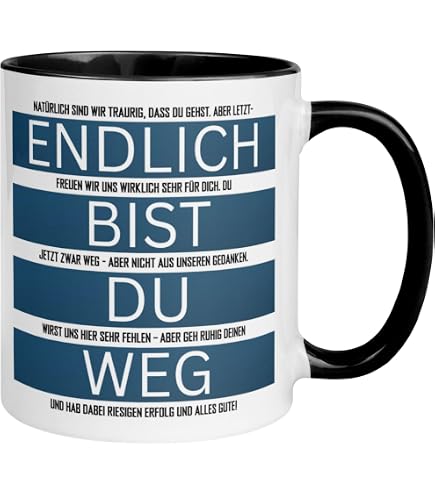 Lustige Abschiedstasse Mit Spruch – Geschenk Für Kollegen Zum Jobwechsel, 330 Ml