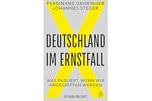 Deutschland im Ernstfall: Was passiert, wenn wir angegriffen werden
