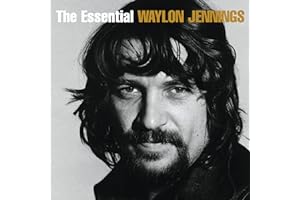 Essential Waylon Jennings