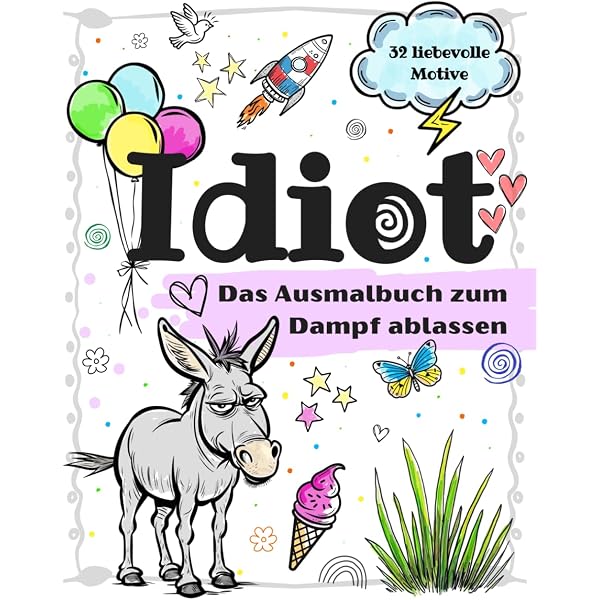 Ausmalbuch Für Erwachsene – Sarkastisch, Schwarze Seiten & Neonfarben, Zum Entspannen & Schmunzeln