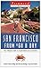 Produktbild Frommer's San Francisco from $60 a Day (FROMMER'S SAN FRANCISCO FROM  A DAY)