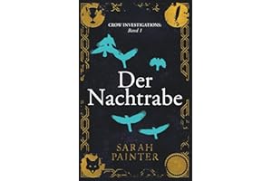Der Nachtrabe (Crow Investigations, Band 1)