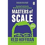 Masters of Scale: Surprising truths from the world’s most successful entrepreneurs