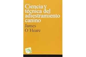 Ciencia y técnica del adiestramiento canino (SIN COLECCION)