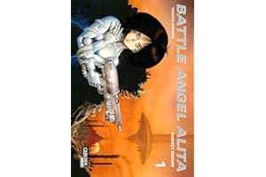 Battle Angel Alita - Perfect Edition 1: Neuausgabe der verfilmten Science-Fiction-Manga-Serie über einen weiblichen Cyborg - mit Farbseiten und Zusatzmaterial
