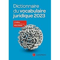 dictionnaire du vocabulaire juridique 2023