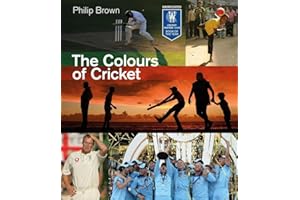 The Colours of Cricket: A Stunning Photographic Celebration of Cricket with foreword by England's Stuart Broad – The Perfect Gift for Cricket Fans