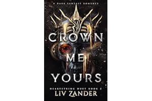 Crown Me Yours: A Dark Fantasy Romance: 2