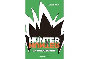 Hunter x Hunter : la philosophie