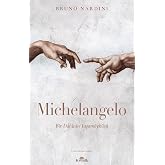 Michelangelo: Bir Dahinin Yaşam&ouml;yk&uuml;s&uuml;