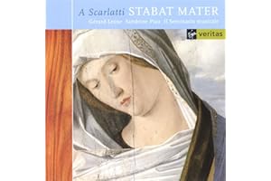 A. Scarlatti - Stabat Mater · Salve Regina · Quae est ista / Lesne · Piau · Novelli · Il Seminario Musicale · Lesne
