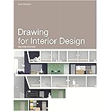 Drawing for Interior Design Second Edition