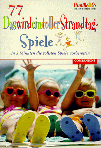 Preisvergleich Produktbild 77 DaswirdeintollerStrandtag-Spiele, m. aufblasbarem Schwimmring