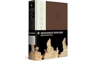 ESV Archaeology Study Bible: English Standard Version