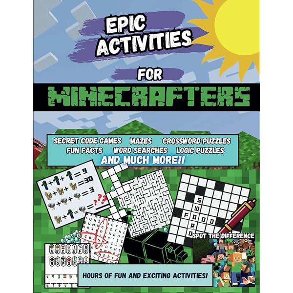 Fun Activity Book for Minecrafters: An Unofficial Minecraft Book Coloring, Puzzles, Dot to Dot, Word Search, Mazes and More: Fun And Relaxing For ... Mazes and More: Fun And Relaxing For Kids : fun-activity-book-for-minecrafters-an-unofficial-minecraft-book-coloring-puzzles-dot-to-dot-word-search-mazes-and-more-fun-and-relaxing-for-mazes-and-more-fun-and-relaxing-for-kids