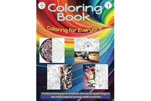 Coloring Book: Coloring for everyone : Fun for Adults and children with pictures to suit all skill levels, relaxing and stress relieving. (Colouring Books By Joseph Tomas)