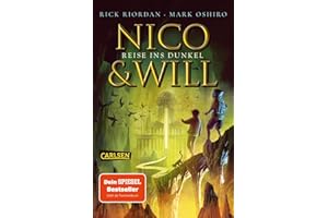 Nico und Will – Reise ins Dunkel: Fantasy-Abenteuer ab 14 Jahren über ein queeres Paar, griechische Mythen und eine unheilvolle Prophezeiung