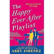 THE HAPPY EVER AFTER PLAYLIST : Jimenez, Abby: Amazon.in: Books