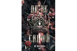 Dark Crown (Romance Fantasy) : 3 - Le prince sacrifié