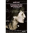 Vi avverto che vivo per l'ultima volta. Noi e Anna Achmatova