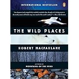 The Wild Places (Landscapes, Band 2)